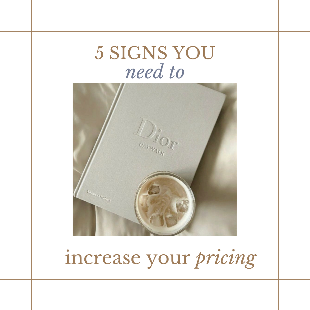 5 Signs You Need to Increase Your Pricing