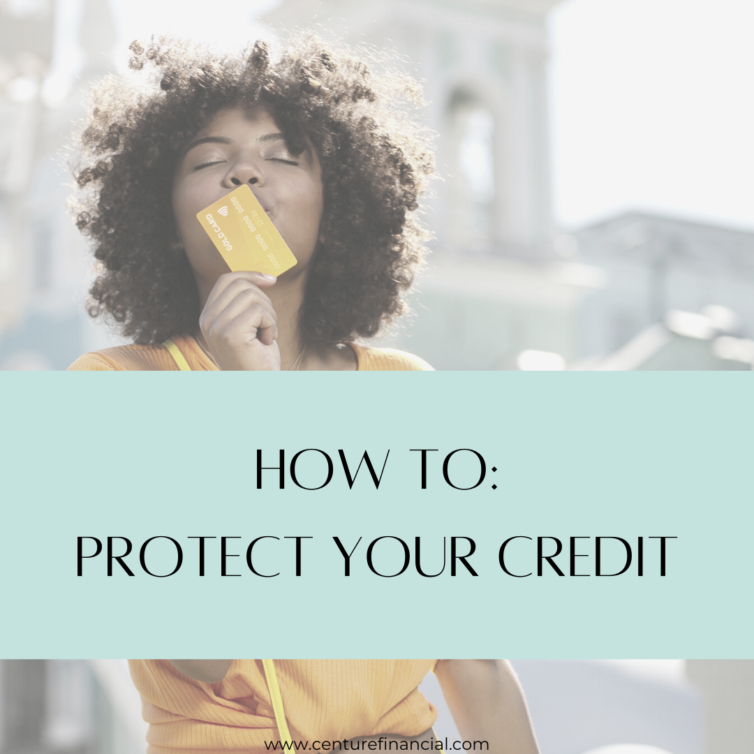 how to protect your credit